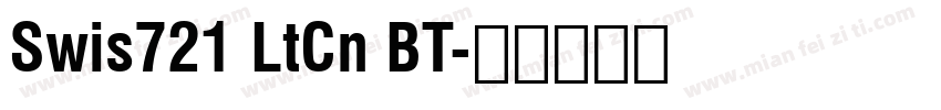 Swis721 LtCn BT字体转换